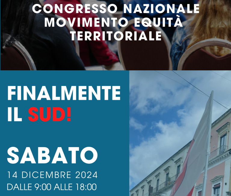 Congresso Nazionale 2024 – Finalmente il Sud.